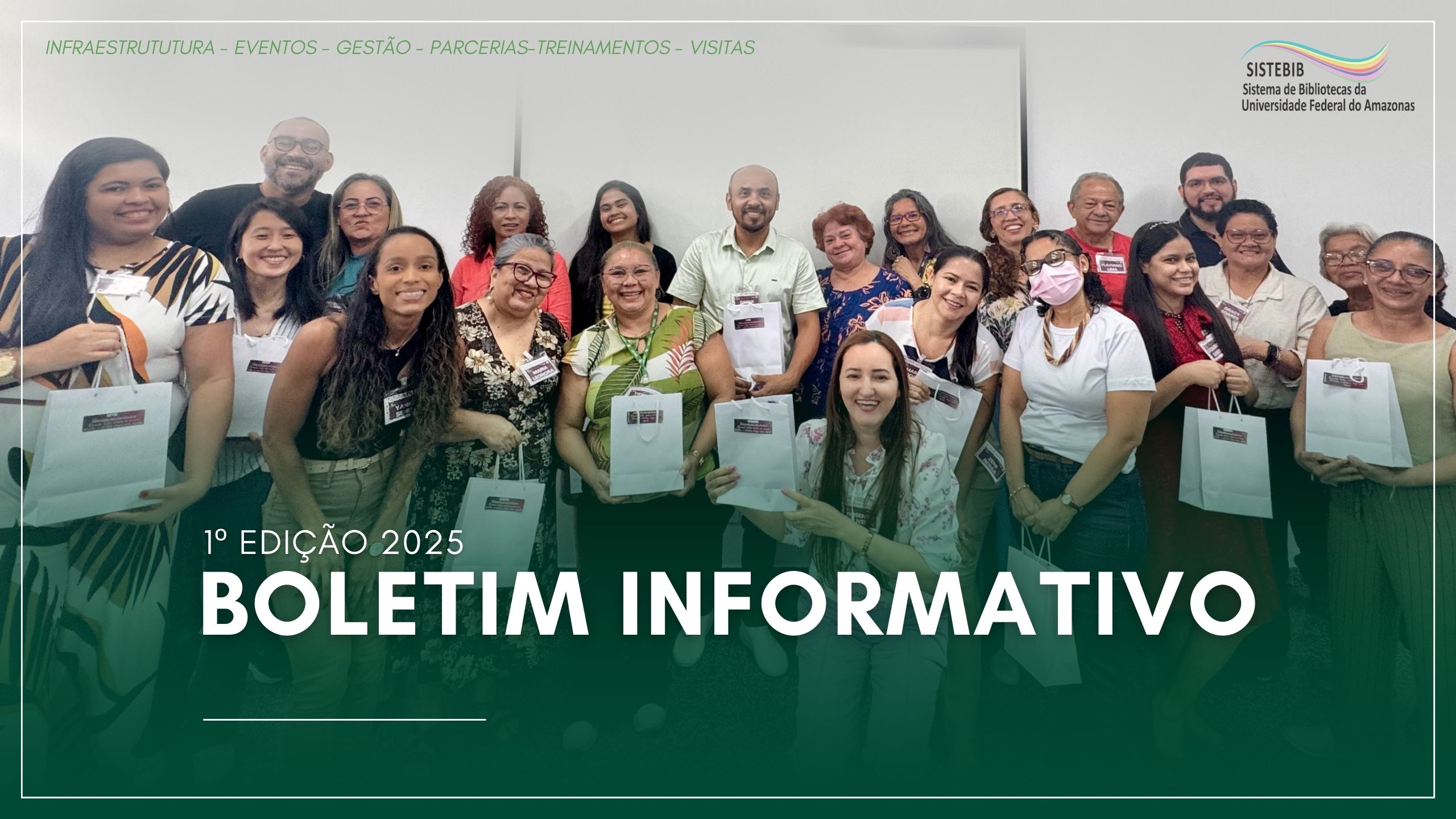Sistema de Bibliotecas da UFAM lança Boletim informativo do período 2025/1