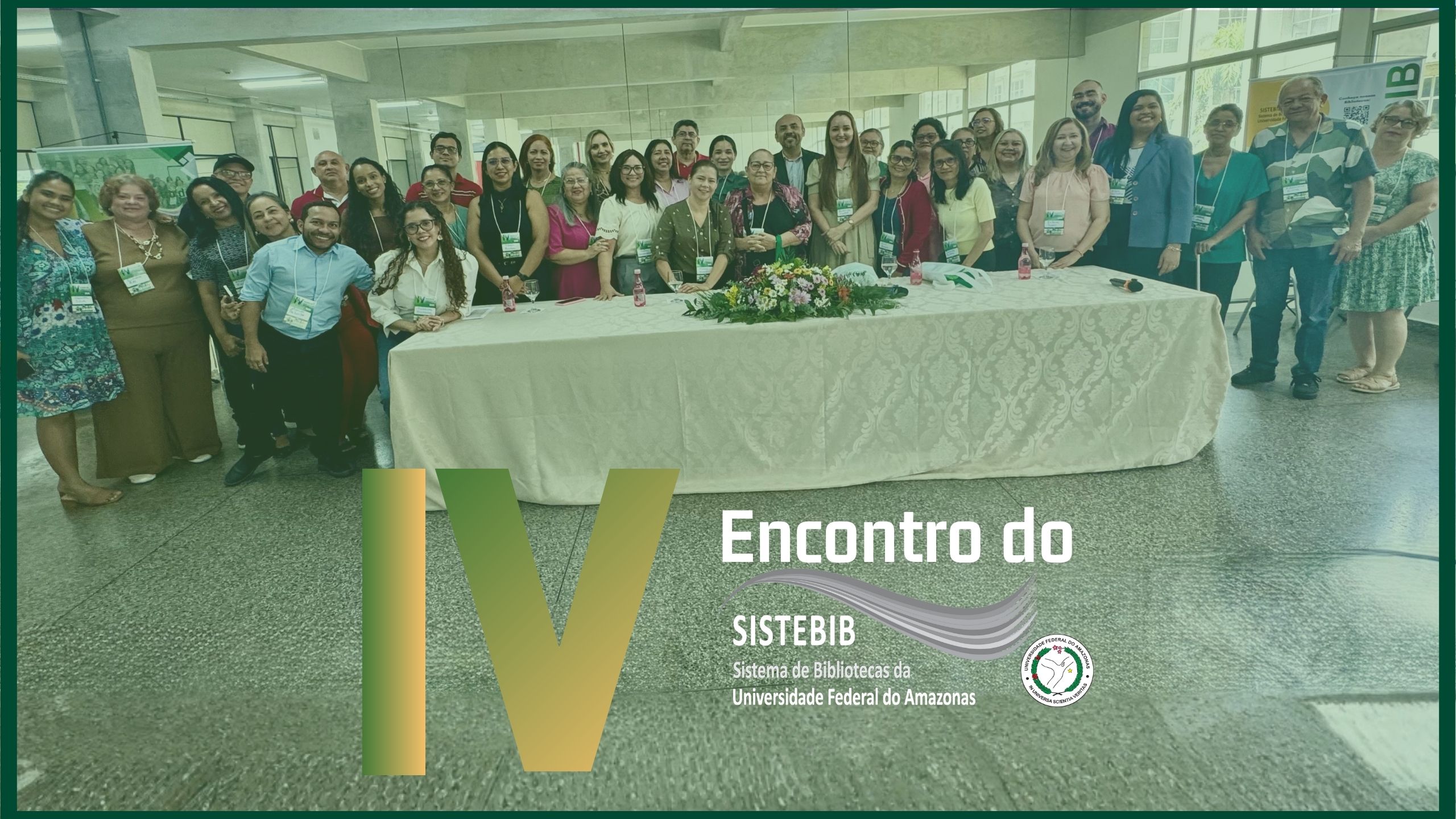 IV Encontro do SISTEBIB reúne servidores nos dias 04 e 05 de dezembro