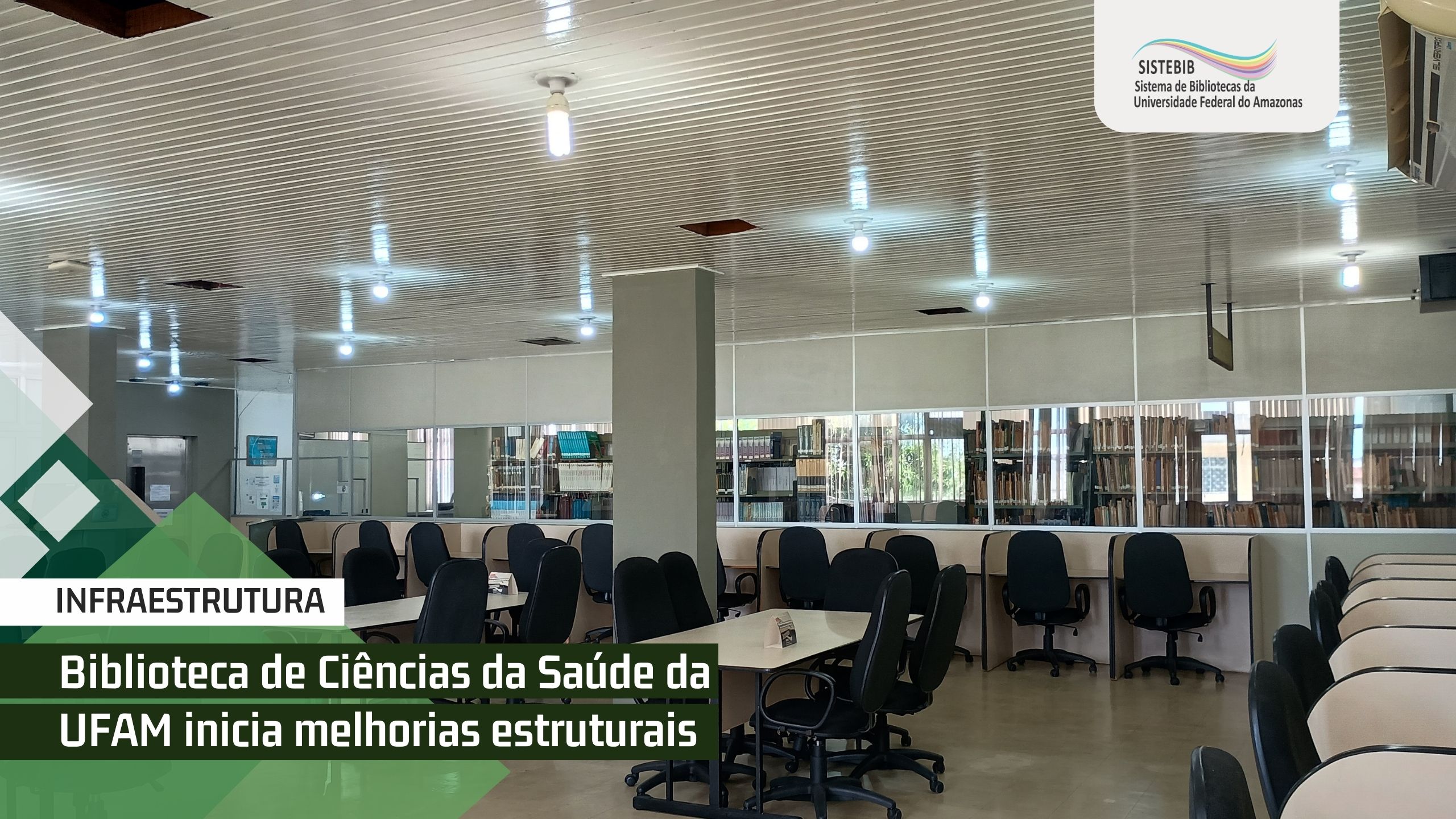 Biblioteca de Ciências da Saúde da UFAM inicia melhorias estruturais