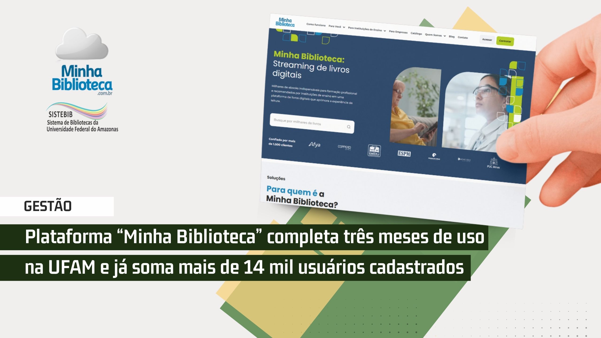 Plataforma “Minha Biblioteca” completa três meses de uso na UFAM e já soma mais de 14 mil usuários cadastrados